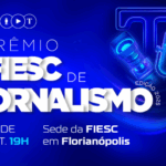 FIESC entrega Prêmio de Jornalismo 2025 e anuncia vencedores nesta terça-feira