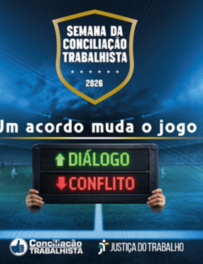 Semana da Conciliação Trabalhista abre inscrições e aposta em tema inspirado no futebol