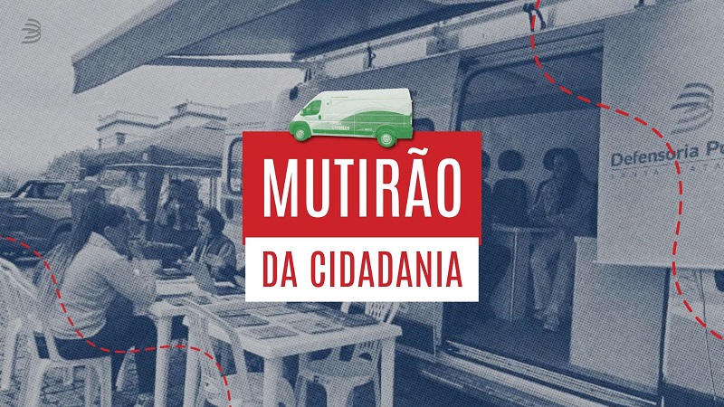 Defensoria Pública realiza mutirões itinerantes em Xanxerê e Maravilha 