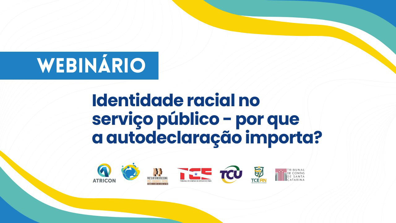 Webinário vai discutir autodeclaração racial e inclusão no serviço público